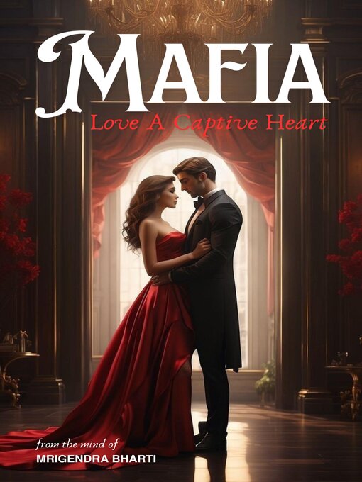 Title details for Mafia Love by Mrigendra Bharti - Wait list